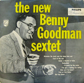 Benny Goodman Sextet - The New Benny Goodman Sextet (Vinyl) Image